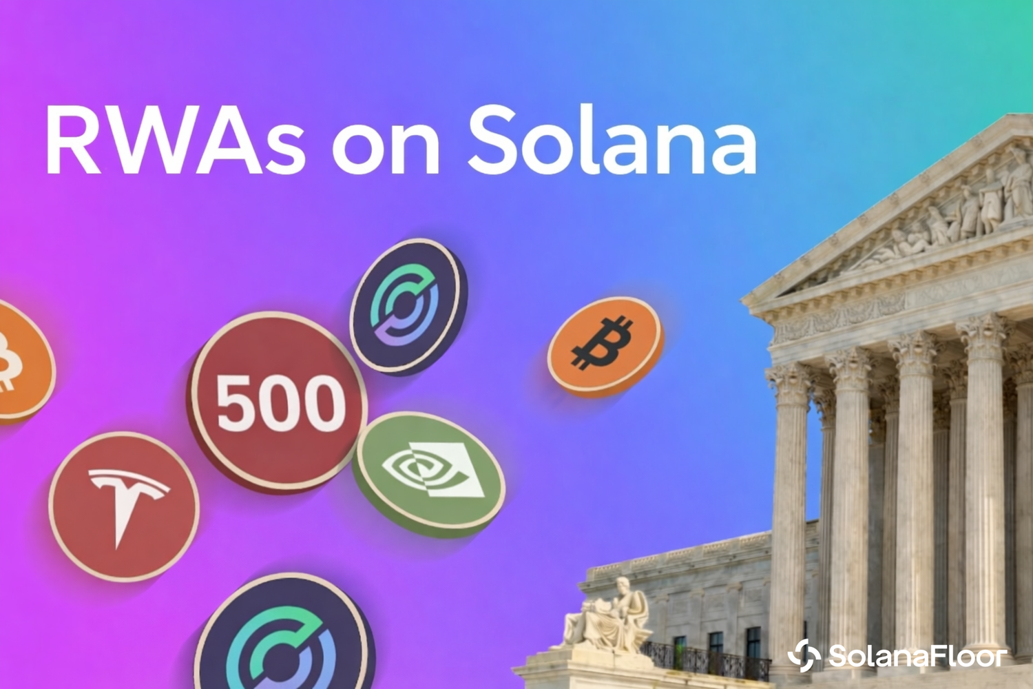 Why 2026 Could Be a Breakout Year for RWAs on Solana