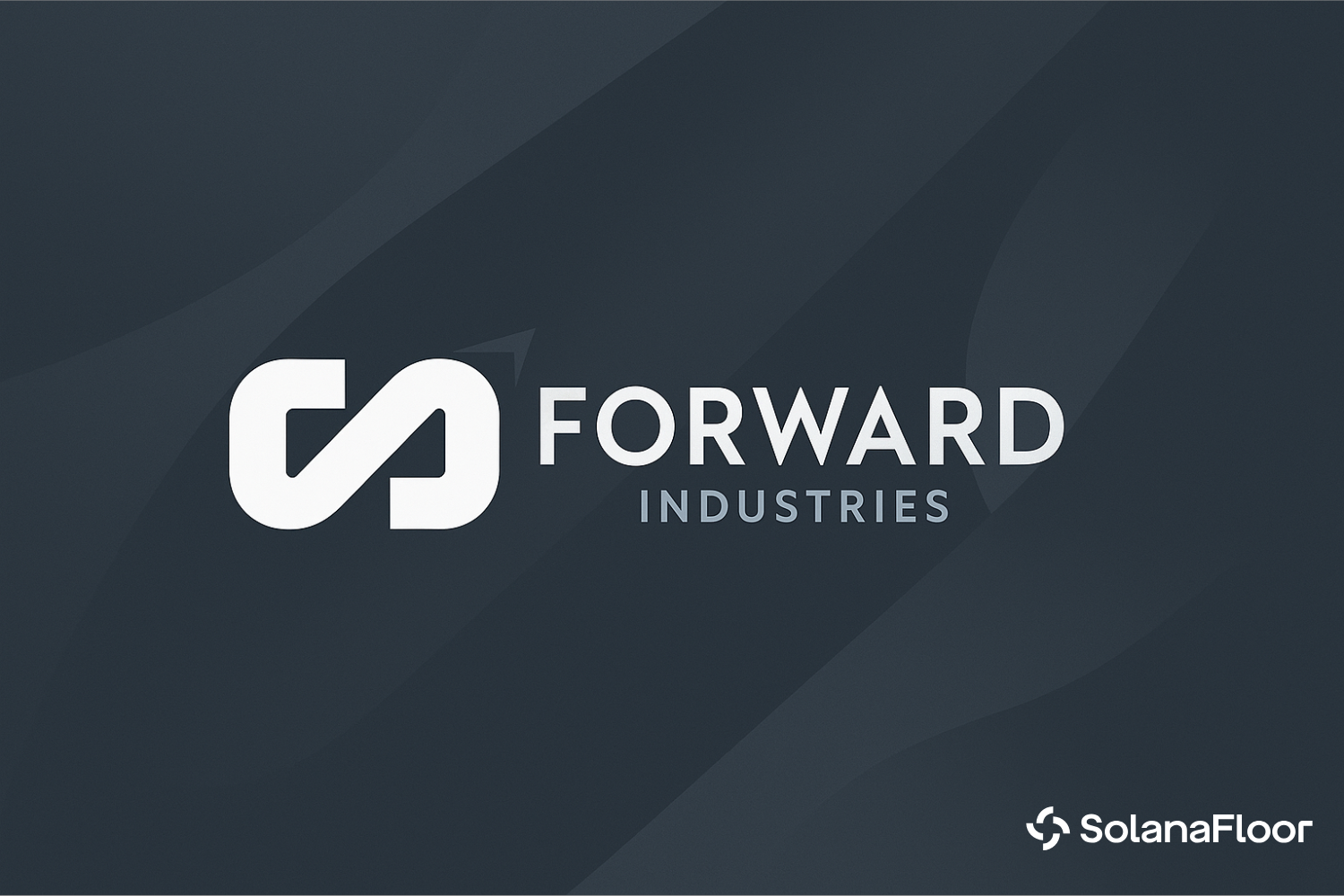 Forward Industries to Tokenize Shares on Solana Through Superstate’s ...