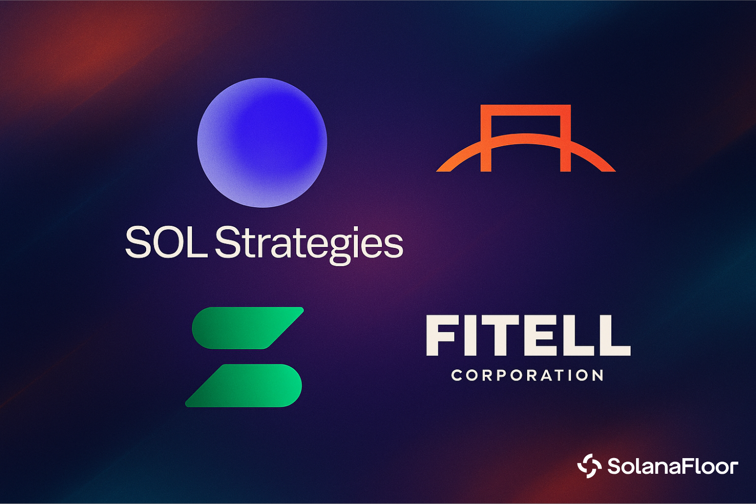 Fitell Corporation acquiert 10 millions $SOL après une levée de fonds ...